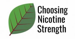 choosing nicotine strength